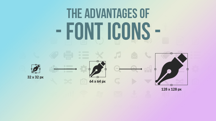 The Advantages Of Using Font Icons