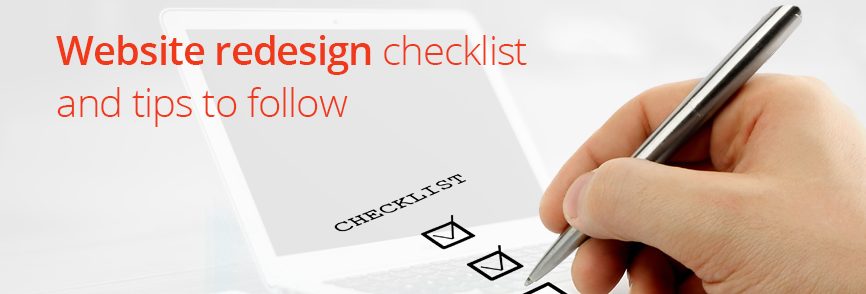 Website Redesign Checklist & Tips to Follow