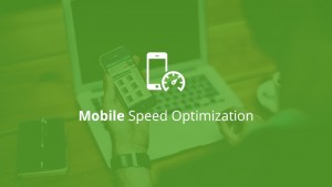 tips for mobile speed optimzation