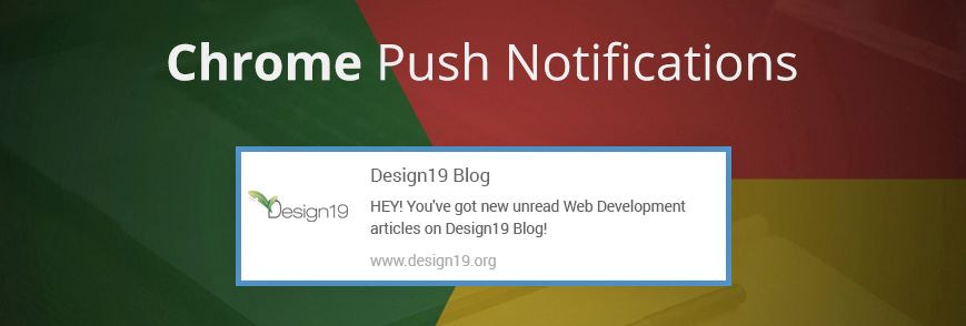 Chrome Notifications for All Users! - Announcements - Developer